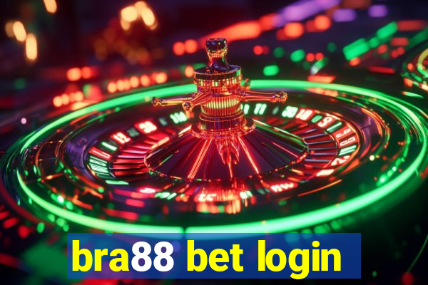 bra88 bet login